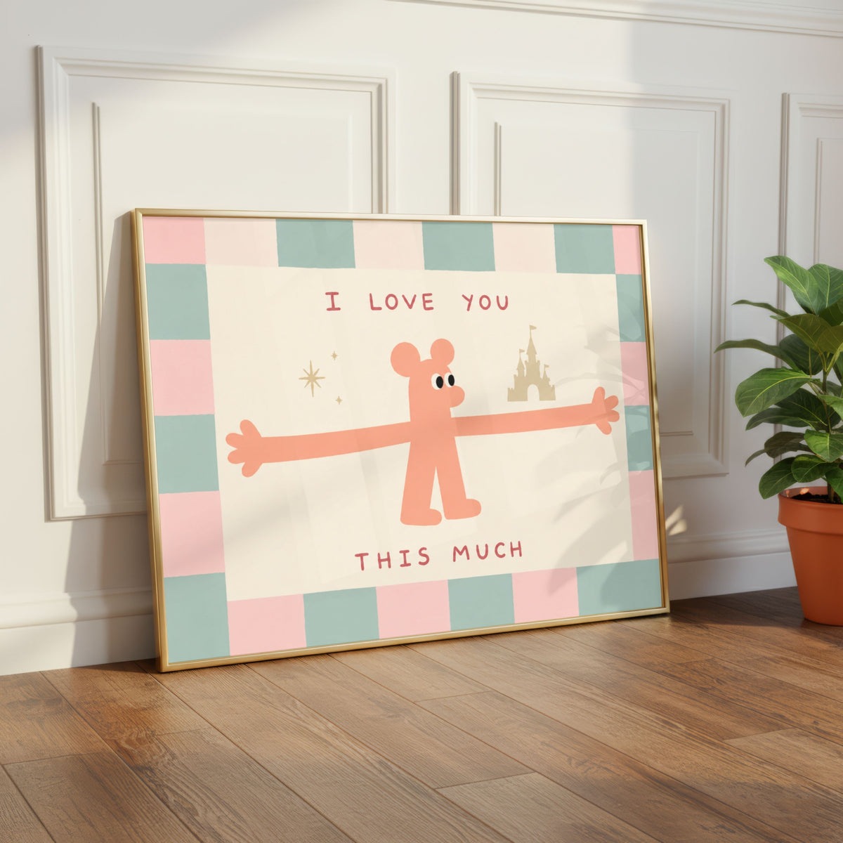 I Love You This Much Disney Pink