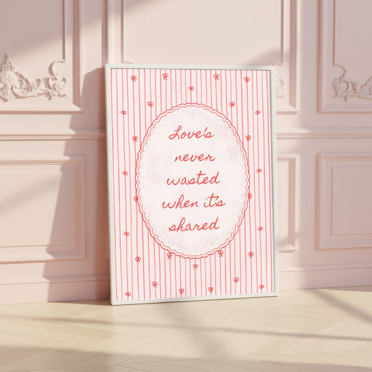 Love’s Never Shared